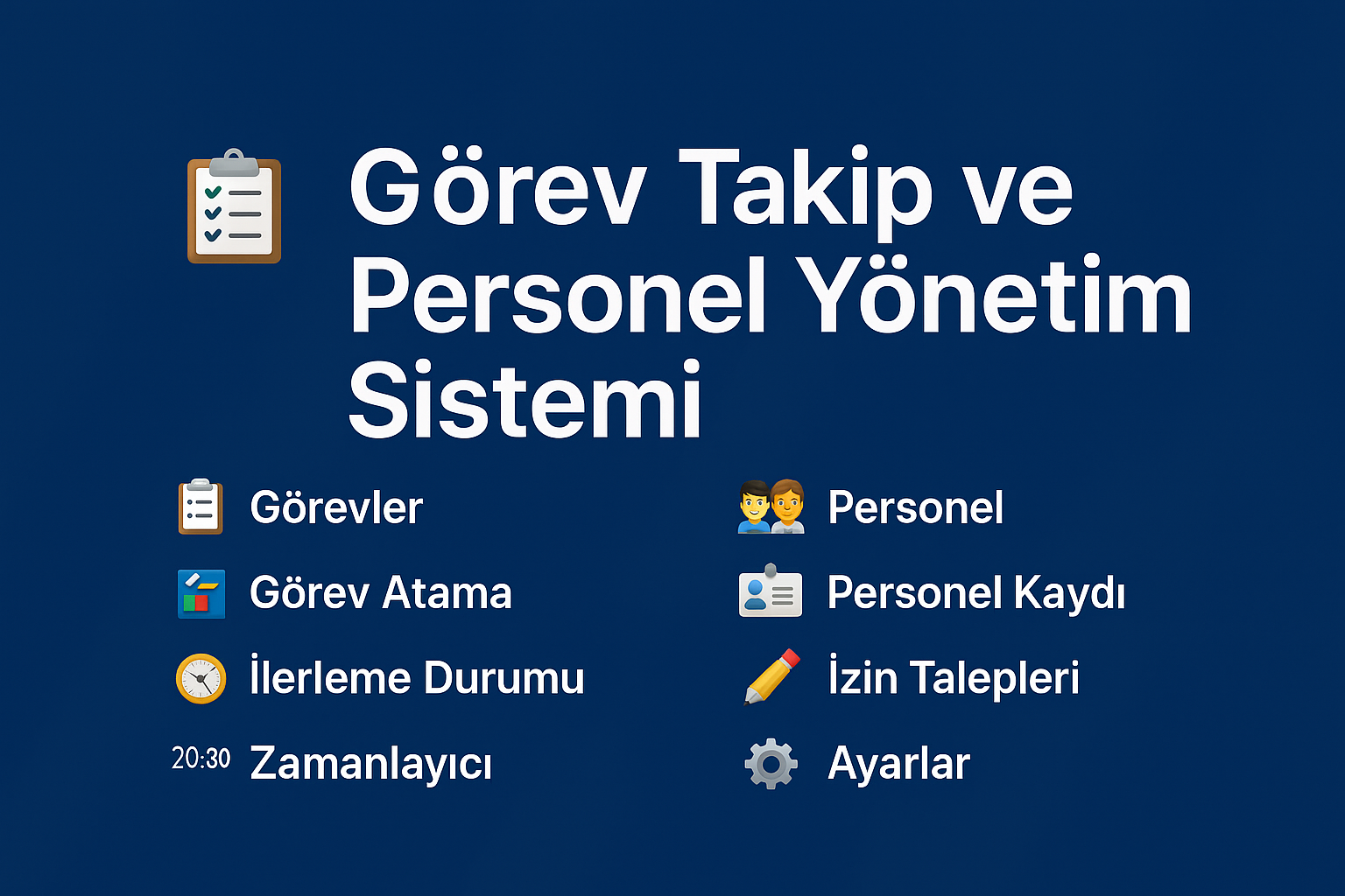 Görev Takip ve Personel Yönetim